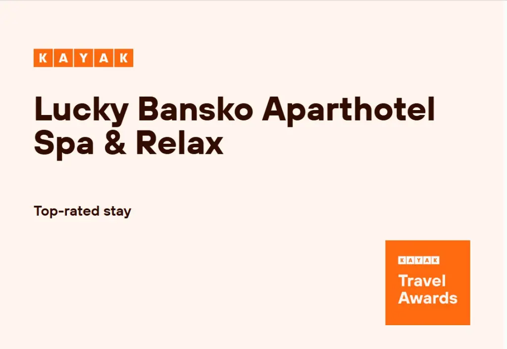 Lucky Bansko SPA & Relax is honored with the KAYAK Travel Awards 2026 and ranks among the top 3% of hotels in the world